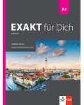 Exakt fur dich BG A1: Kursbuch / Немски език - ниво A1: Учебник. Учебна програма 2024/2025 (Клет)