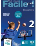 Facile Plus A1-A2: Livre de L'eleve / Френски език - ниво A1-A2: Учебник