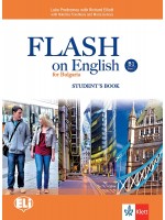 Flash on English for Bulgaria B1 - Part 1: Student’s book / Английски език - ниво B1: Част 1. Учебна програма 2018/2019 (Клет)