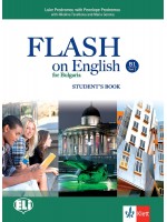 Flash on English for Bulgaria B1 - Part 2: Student’s book / Английски език - ниво B1: Част 2. Учебна програма 2018/2019 (Клет)