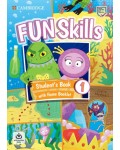 Fun Skills Level 1 Student's Book with Home Booklet and Online Activities / Английски език - ниво 1: Учебник с тетрадка и онлайн материали