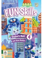 Fun Skills Level 4 Student's Book with Home Booklet and Online Activities / Английски език - ниво 4: Учебник с тетрадка и онлайн материали