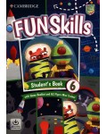 Fun Skills Level 6 Student's Book with Home Booklet and Downloadable Audio / Английски език - ниво 6: Учебник с тетрадка и аудио