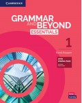 Grammar and Beyond Essentials Level 1: Student's Book with Digital Pack / Английски език - ниво 1: Учебник с онлайн материали
