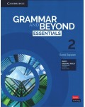 Grammar and Beyond Essentials - Level 2: Student's Book with Digital Pack / Английски език - ниво 2: Учебник с онлайн материали