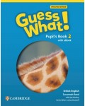 Guess What! British English Level 2 Pupil's Book with eBook Updated / Английски език - ниво 2: Учебник + онлайн материали
