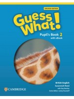 Guess What! British English Level 2 Pupil's Book with eBook Updated / Английски език - ниво 2: Учебник + онлайн материали