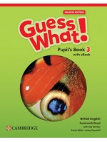 Guess What! British English Level 3 Pupil's Book with eBook Updated / Английски език - ниво 3: Учебник + онлайн материали