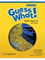 Guess What! British English Level 4 Pupil's Book with eBook Updated / Английски език - ниво 4: Учебник + онлайн материали