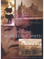 In Ruse with Elias Canetti