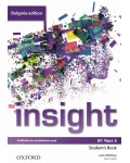 Insight Bulgaria Edition B1 Student's Book Part 2 / Английски език - ниво B1: Учебник за 10. клас, част 2 (интензивно изучаване). Учебна програма 2026/2027