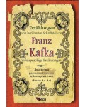 Erzählungen von berühmte Schriftsteller: Franz Kafka. Zweisprachige Erzahlungen (Двуезични разкази: Кафка)