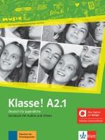 Klasse! A2.1 Kursbuch mit Audios und Videos Hybride Ausgabe / Немски език - ниво A2.1: Учебник + Аудио + Видео
