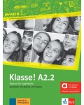 Klasse! A2.2 Kursbuch mit Audios und Videos Hybride Ausgabe / Немски език - ниво A2.2: Учебник + Аудио + Видео