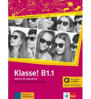 Klasse B1.1, Kursbuch - hybrid / Немски език - ниво B1.1: Учебник + онлайн материали