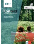 Kontext B1.1+ Deutsch als Fremdsprache Kurs- und Übungsbuch mit Audios/Videos
