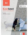 Kontext B2 Kursbuch mit Audios und Videos / Немски език - ниво B2: Учебник