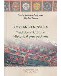Korean Peninsula - Traditions, Culture, Historical perspectives