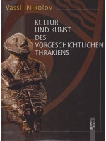 Kultur und kunst des vorgeschichtlichen Thrakiens