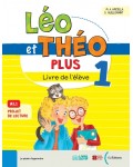 Léo et Théo Plus 1 Livre de l'élève / Френски език - ниво A1.1: Учебник