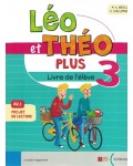 Léo et Théo Plus 3 Livre de l'élève / Френски език - ниво A2.1: Учебник