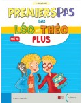 Léo et Théo Plus Premier pas Pre A1 / Френски език - ниво Pre A1: Учебник