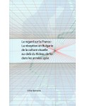 Le regard sur la France : La reception en Bulgarie de la culture visuelle au-dela du Rideau de fer dans les annees 1960