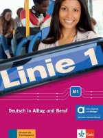 Linie 1 B1 Kurs-und Übungsbuch mit Audios und Videos Hybride Ausgabe / Немски език - ниво B1: Учебник и учебна тетрадка + Аудио + Видео
