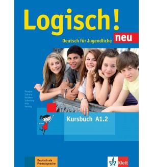 Logisch! Neu A1.2, Kursbuch mit Audios zum Download