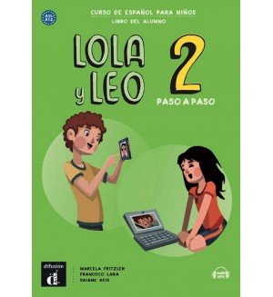 Lola y Leo 2 paso a paso A1.1-A1.2 libro alumno+Aud-MP3 descargable