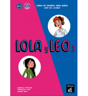 Lola y Leo 3 A2.1 libro alumno+Aud-MP3 descargable