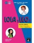 Lola y Leo 3 Edición híbrida - A1.2: Libro del alumno + audio MP3 / Испански език - ниво A1.2: Учебник + код
