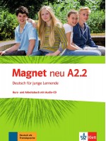 Magnet neu A2.2: Deutsch für junge Lernende. Kurs- und Arbeitsbuch mit Audio-CD
