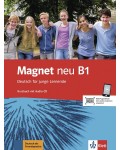 Magnet neu B1: Deutsch für junge Lernende. Kursbuch mit Audio-CD