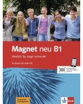 Magnet neu B1: Deutsch für junge Lernende. Kursbuch mit Audio-CD