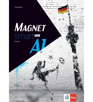 Magnet smart A1 - Band 1: Lehrbuch / Немски език - ниво А1: Учебник, част 1. Учебна програма 2024/2025 (Клет)