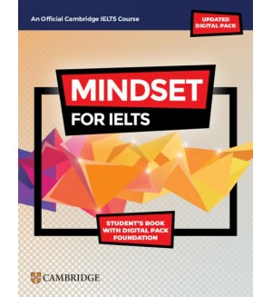 Mindset for IELTS with Updated Digital Pack Foundation - Level A2: Student's Book with Digital Pack / Английски език - ниво А2: Учебник + онлайн материали