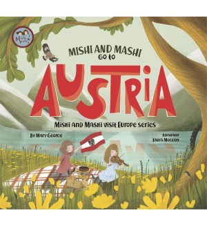 Mishi and Mashi go to Austria