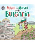 Mishi and Mashi go to Bulgaria