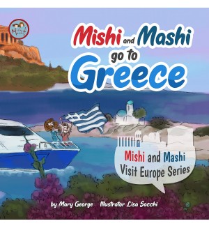 Mishi and Mashi go to Greece