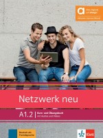 Netzwerk neu A1.2 Kurs- und Übungsbuch mit Audios und Videos. Hybride Ausgabe / Немски език - ниво A1.2: Учебник и учебна тетрадка + онлайн материали Netzwerk neu A1.2 Kurs- und Übungsbuch mit Audios und Videos. Hybride Ausgabe / Немски език - ниво A1.2: Учебник и учебна тетрадка + онлайн материали