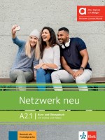 Netzwerk neu A2.1 Kurs- und Übungsbuch mit Audios und Videos. Hybride Ausgabe / Немски език - ниво A2.1: Учебник и учебна тетрадка + онлайн материали