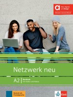 Netzwerk neu - A2: Hybride Ausgabe Kursbuch mit Audios und Videos inklusive Lizenzschlüssel allango / Немски език - ниво А2: Учебник + Аудио + Видео + Код