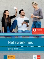 Netzwerk neu - B1: Hybride Ausgabe Kursbuch mit Audios und Videos inklusive Lizenzschlüssel / Немски език - ниво B1: Учебник + Аудио + Видео + Код Netzwerk neu - B1: Hybride Ausgabe Kursbuch mit Audios und Videos inklusive Lizenzschlüssel / Немски език - ниво B1: Учебник + Аудио + Видео + Код