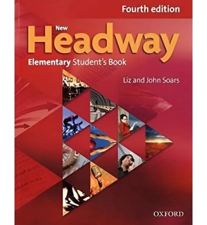 New Headway 4E Elementary Student's Book with Oxford Online Skills / Английски език - ниво Elementary: Учебник