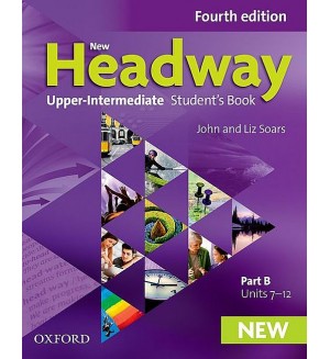 New Headway: Upper-Intermediate Student's Book, Part B (4th edition)