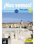 ¡Nos Vemos! Paso a paso 2 (A1.2) Libro del alumno + CD