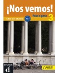 ¡Nos Vemos! Paso a paso 3 (A2.1) Libro del alumno + CD