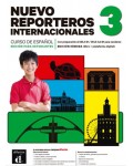 Nuevo Reporteros internacionales 3 Edición híbrida para estudiantes / Испански език: Учебник + онлайн материали