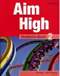 Aim High: 2 Student Book.Aглийски език 9 - 12. клас